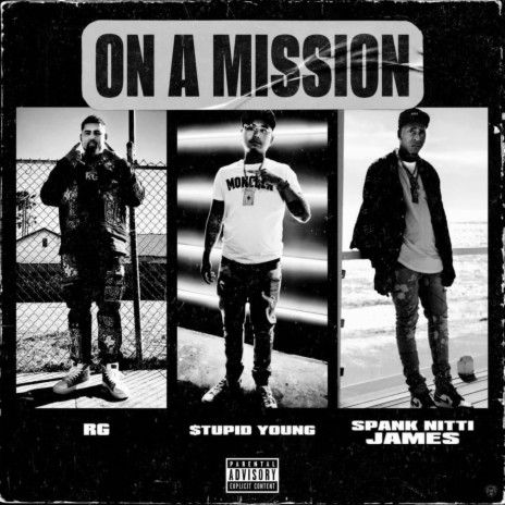 On A Mission (feat. Spank Nitti James) | Boomplay Music