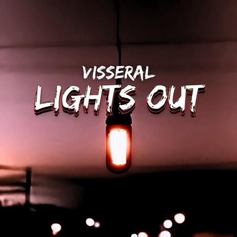 Lights Out | Boomplay Music