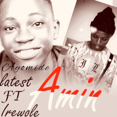 Amin ft. Irewole | Boomplay Music