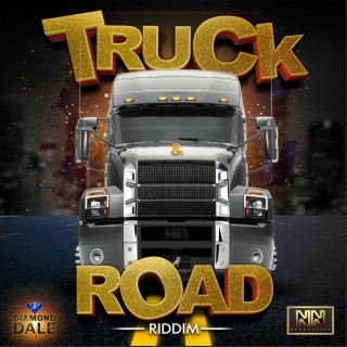 Truck & Road Riddim
