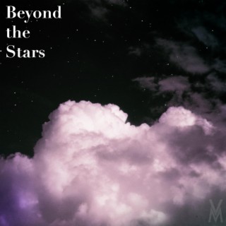 Beyond the Stars