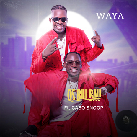 Waya ft. Cabo Snoop | Boomplay Music