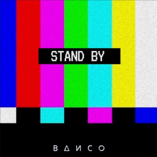 Stand By lyrics | Boomplay Music