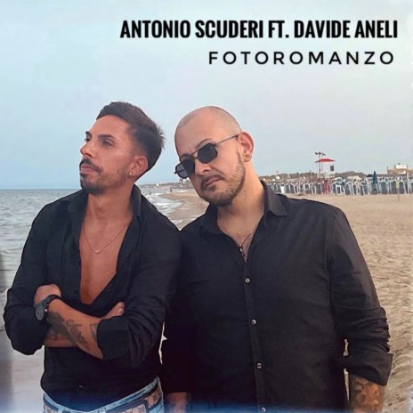 Fotoromanzo ft. Davide Aneli | Boomplay Music