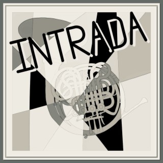 Intrada (French Horn Multitrack)