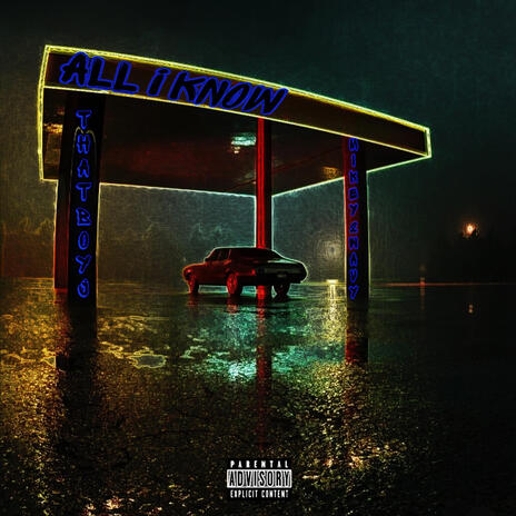 All i know ft. Mikey2wavy | Boomplay Music