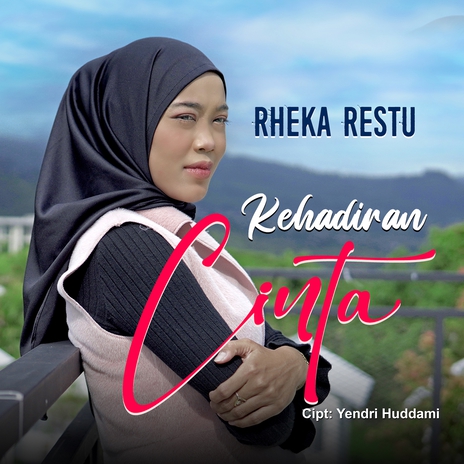 Kehadiran Cinta | Boomplay Music