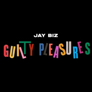 Guilty Pleasures