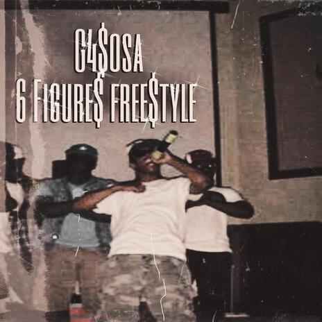 6 Figures Freestyle