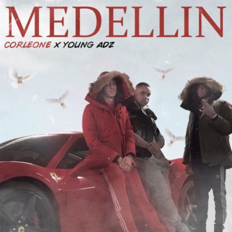 Medellin ft. Young Adz | Boomplay Music