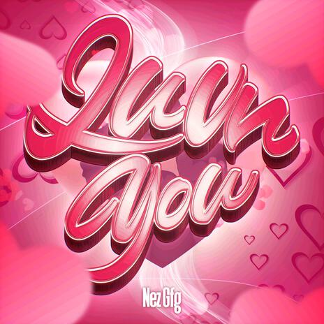 Luvn you | Boomplay Music