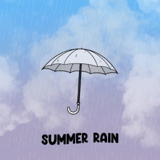 Summer Rain