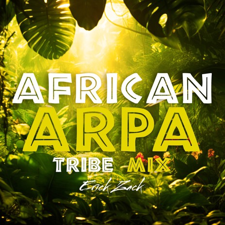 AFRICAN ARPA (TRIBE MIX) | Boomplay Music