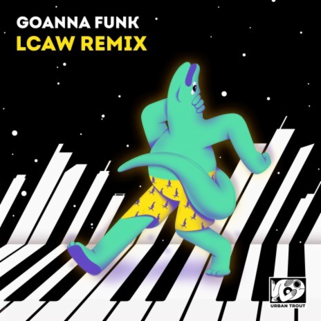 Goanna Funk (LCAW Remix) ft. LCAW | Boomplay Music