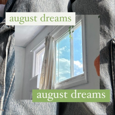 August Dreams | Boomplay Music