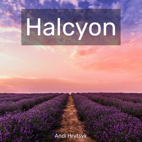 Halcyon | Boomplay Music