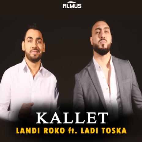 Kallet ft. Ladi Toska