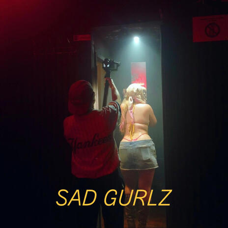 SAD GURLZ ft. Igbeatsle | Boomplay Music