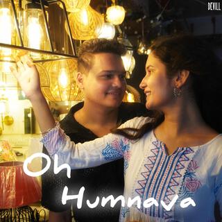 Oh Humnava lyrics | Boomplay Music