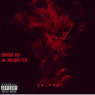 High In A Minute