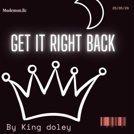 Get It Right Back | Boomplay Music