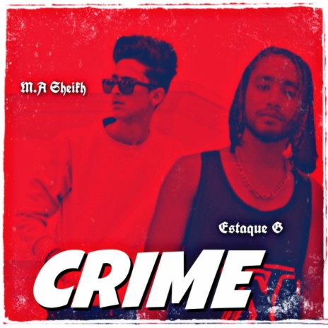 Crime ft. Estaque G | Boomplay Music