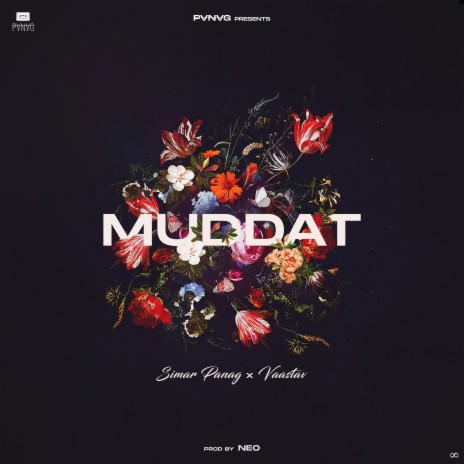 Muddat ft. Vaastav | Boomplay Music