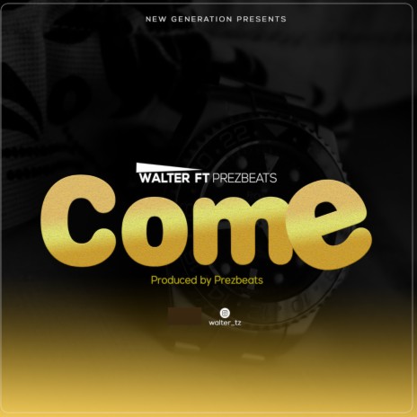 Come ft. PREZBEATS | Boomplay Music