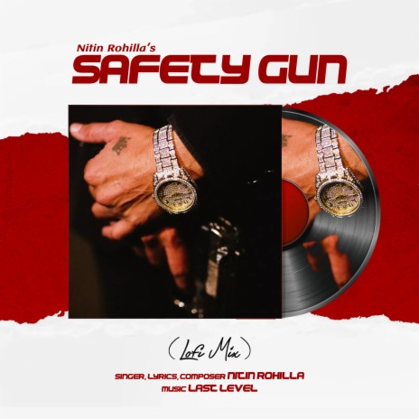 Safety Gun (Lofi Version) ft. Sweta Chauhan | Boomplay Music