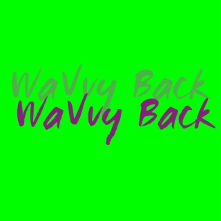 WaVvy Back