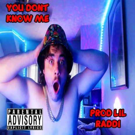 YOU DONT KNOW ME | Boomplay Music