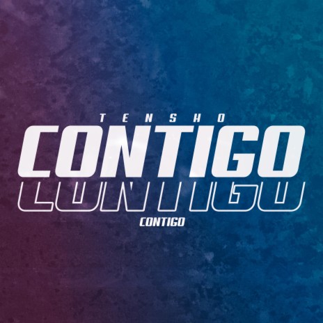 CONTIGO | Boomplay Music