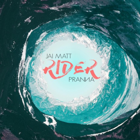 Rider ft. Pranna