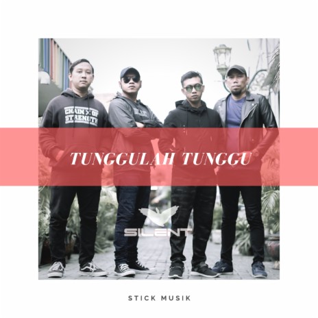 Tunggulah Tunggu | Boomplay Music