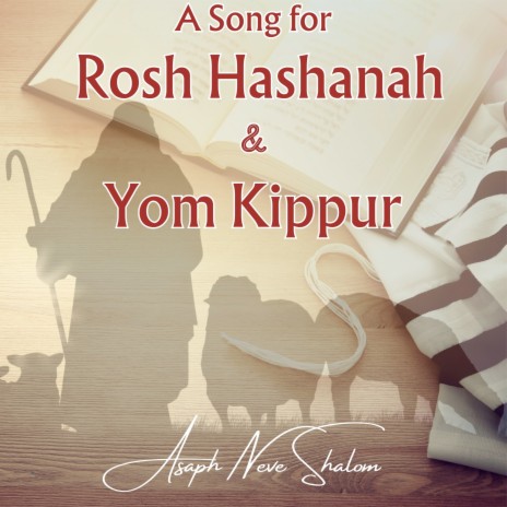 A Song for Rosh Hashanah & Yom Kippur