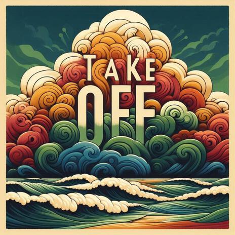 Take Off | Boomplay Music