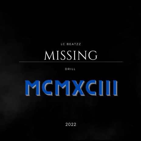 Missing (Drill Type Beat) | Boomplay Music
