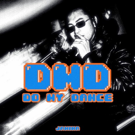 D.M.D (Do My Dance) | Boomplay Music