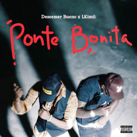 Ponte Bonita ft. L Kimii | Boomplay Music