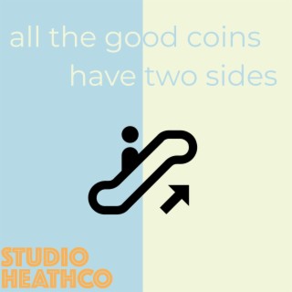 All the Good Coins Have Two Sides