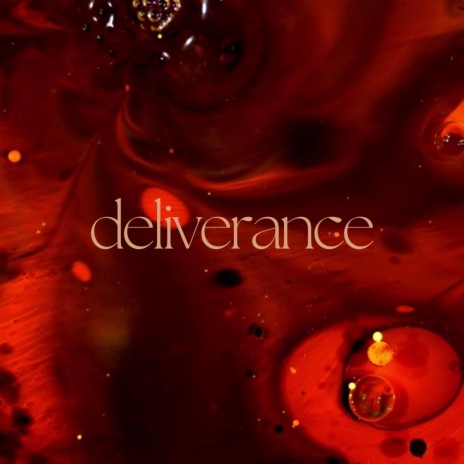 deliverance | Boomplay Music