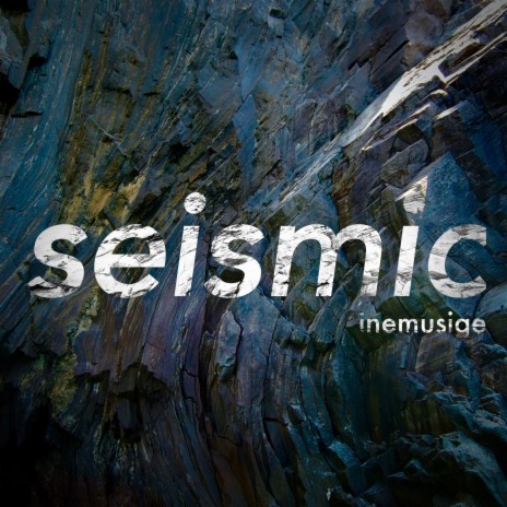 seismic | Boomplay Music