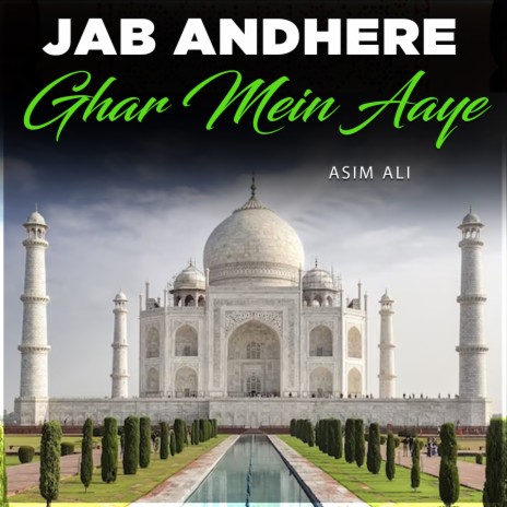 Jab Andhere Ghar Mein Aaye | Boomplay Music