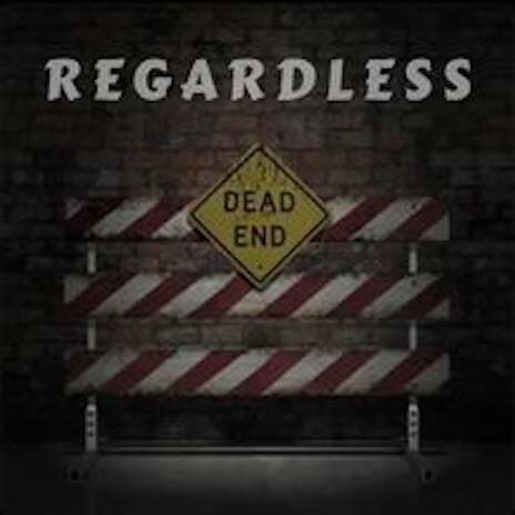 REGARDLESS ft. A.T.E & Lil Chris Tlm | Boomplay Music