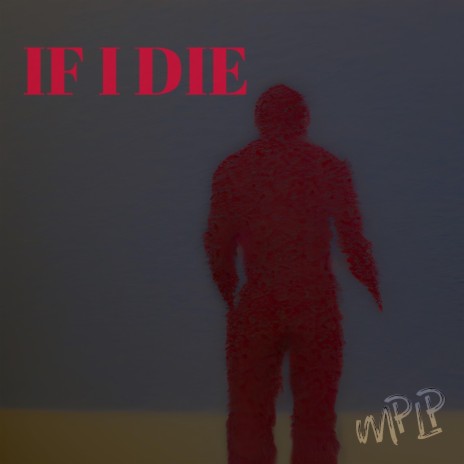 If i die (Instrumental Version) | Boomplay Music