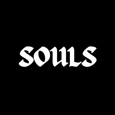 SOULS | Boomplay Music