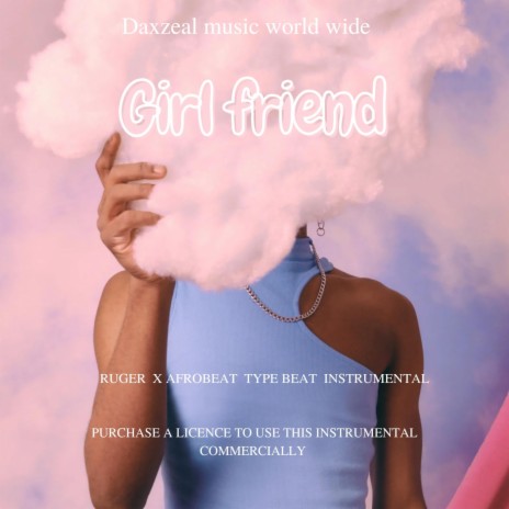 Girl friend (rugerinstrumental) | Boomplay Music