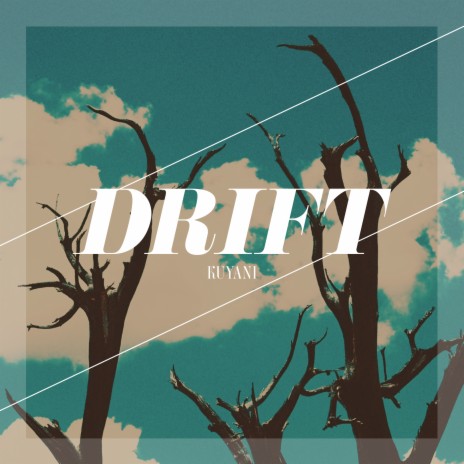Drift (Alternative Version) | Boomplay Music
