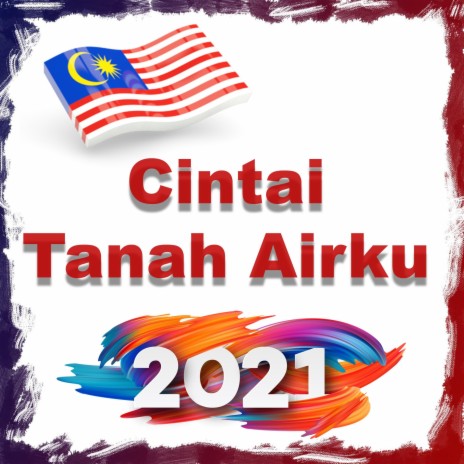 Cintai Tanah Airku ft. Anis Athilah | Boomplay Music