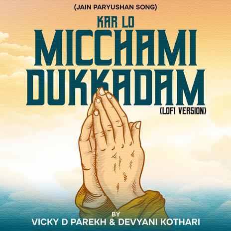 Kar Lo Micchami Dukkadam (Jain Paryushan Song) (LoFi Version) | Boomplay Music